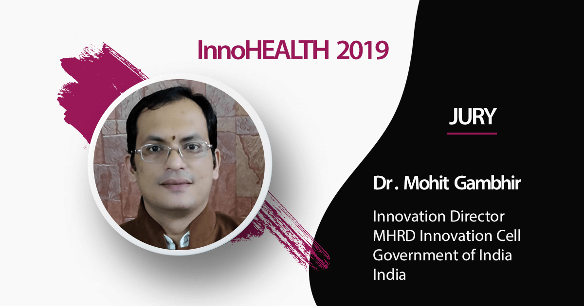 Dr Mohit Gambhir - Jury at Innohealth 2019 Annual Conference